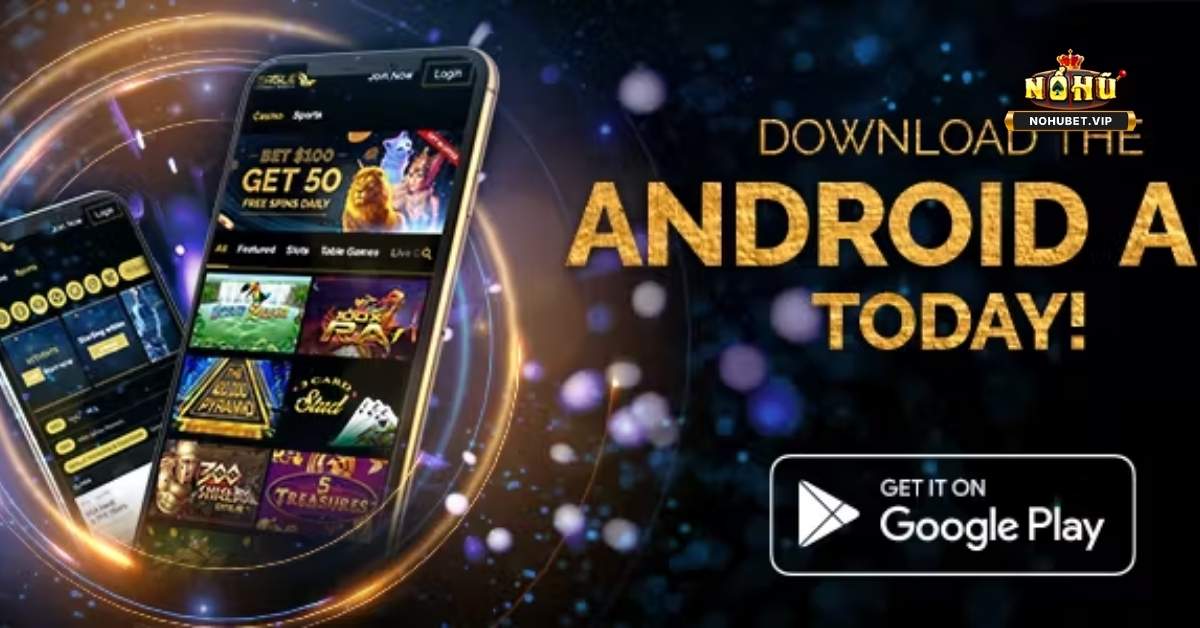 Tải App Nohu Cho IOS Và Android: Lợi Ích Khi Sử Dụng 3 Tải App Nohu Cho IOS Và Android: Lợi Ích Khi Sử Dụng