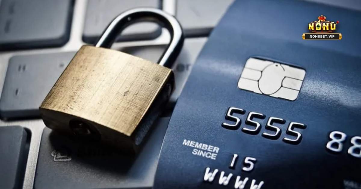 Biện Pháp Bảo Mật Tài Khoản Của Nohu: Cách Bảo Vệ Tài Khoản 3 Biện Pháp Bảo Mật Tài Khoản Của Nohu: Cách Bảo Vệ Tài Khoản